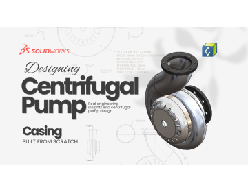 How to Model a Centrifugal Pump Casing in SOLIDWORKS | Step-by-Step Tutorial
